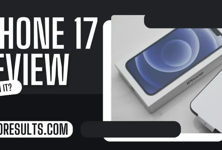 IPhone 17 Review